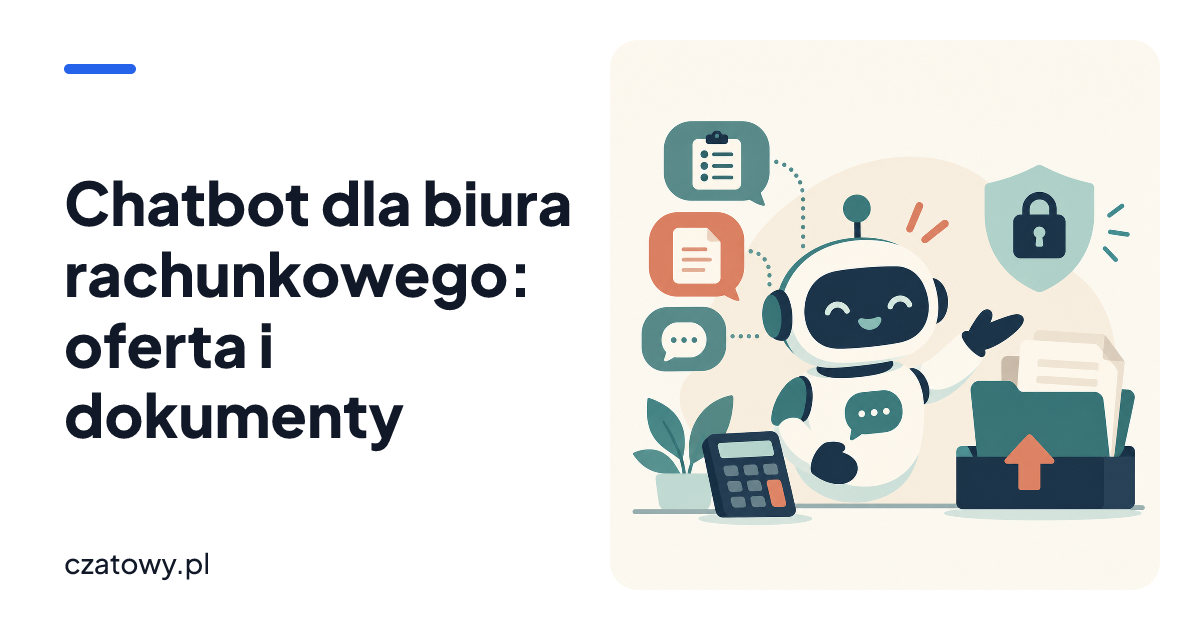 Chatbot dla biura rachunkowego: oferta i dokumenty